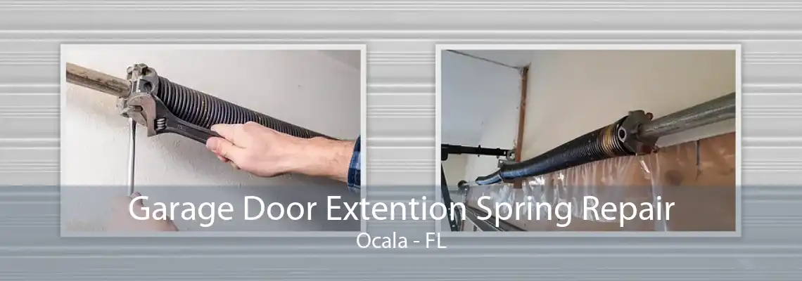 Garage Door Extention Spring Repair Ocala - FL