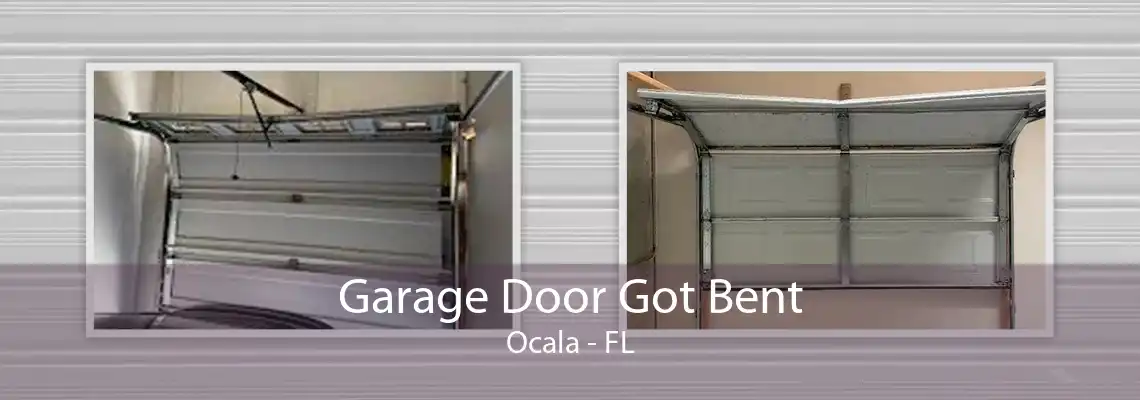 Garage Door Got Bent Ocala - FL