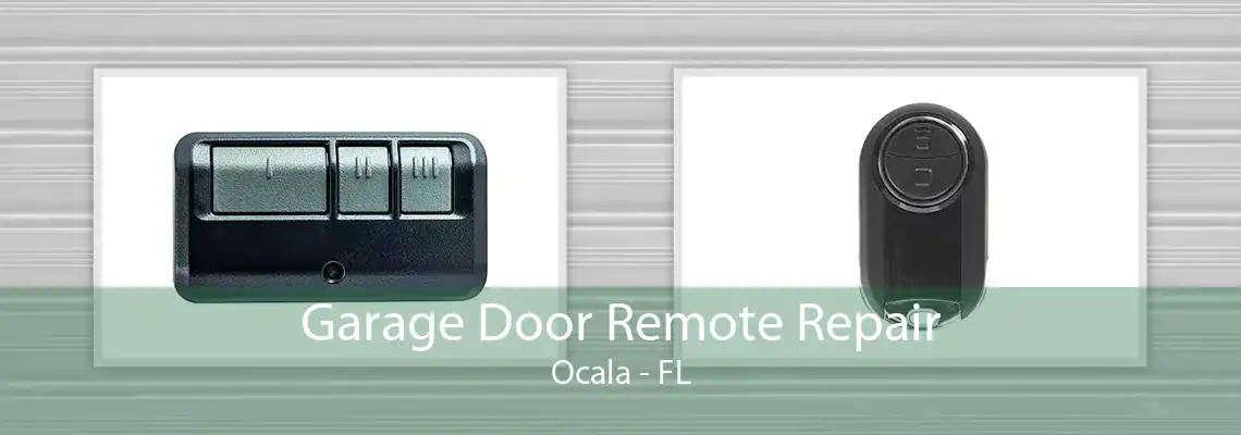 Garage Door Remote Repair Ocala - FL