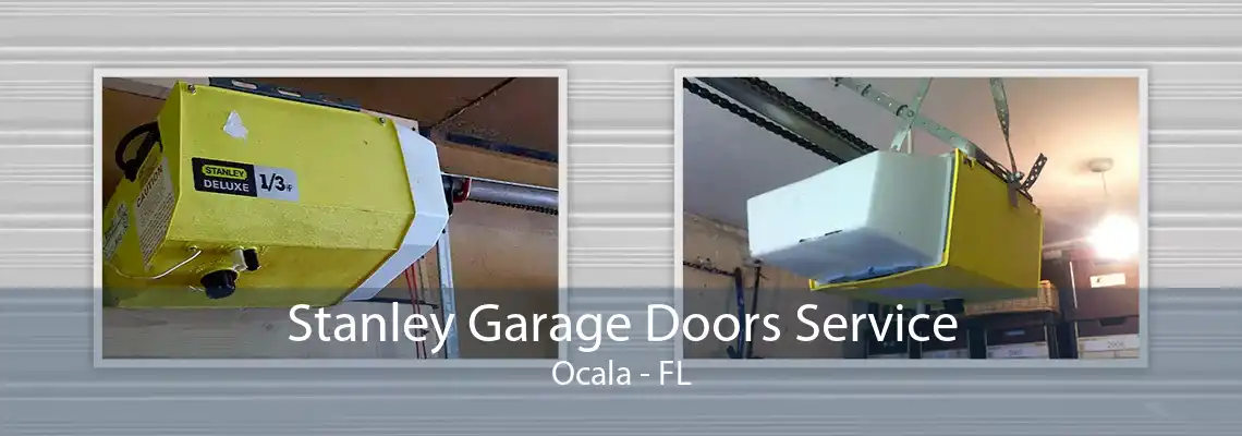 Stanley Garage Doors Service Ocala - FL