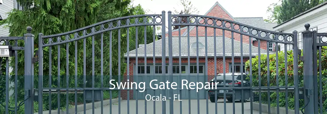 Swing Gate Repair Ocala - FL